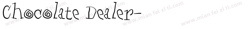 Chocolate Dealer字体转换